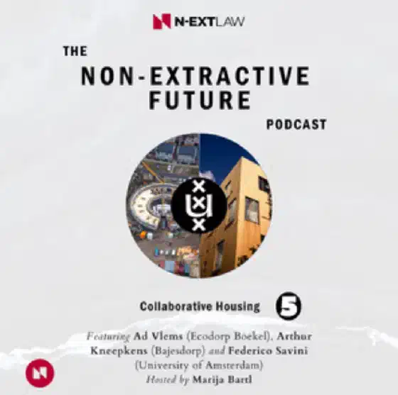 Collaborative Housing: The Non-Extractive Future Podcast