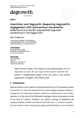 Anarchism and degrowth : deepening degrowth’s engagement with autonomous movements