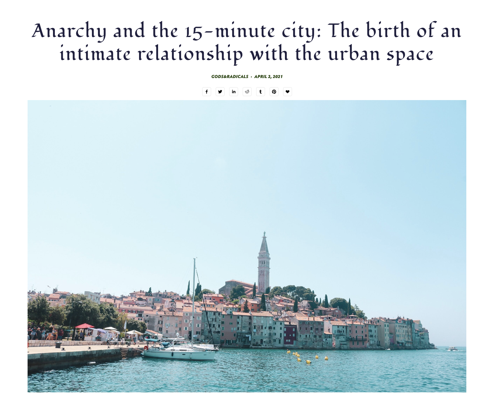 Anarchy and the 15-minute city: The birth of an intimate relationship with the urban space