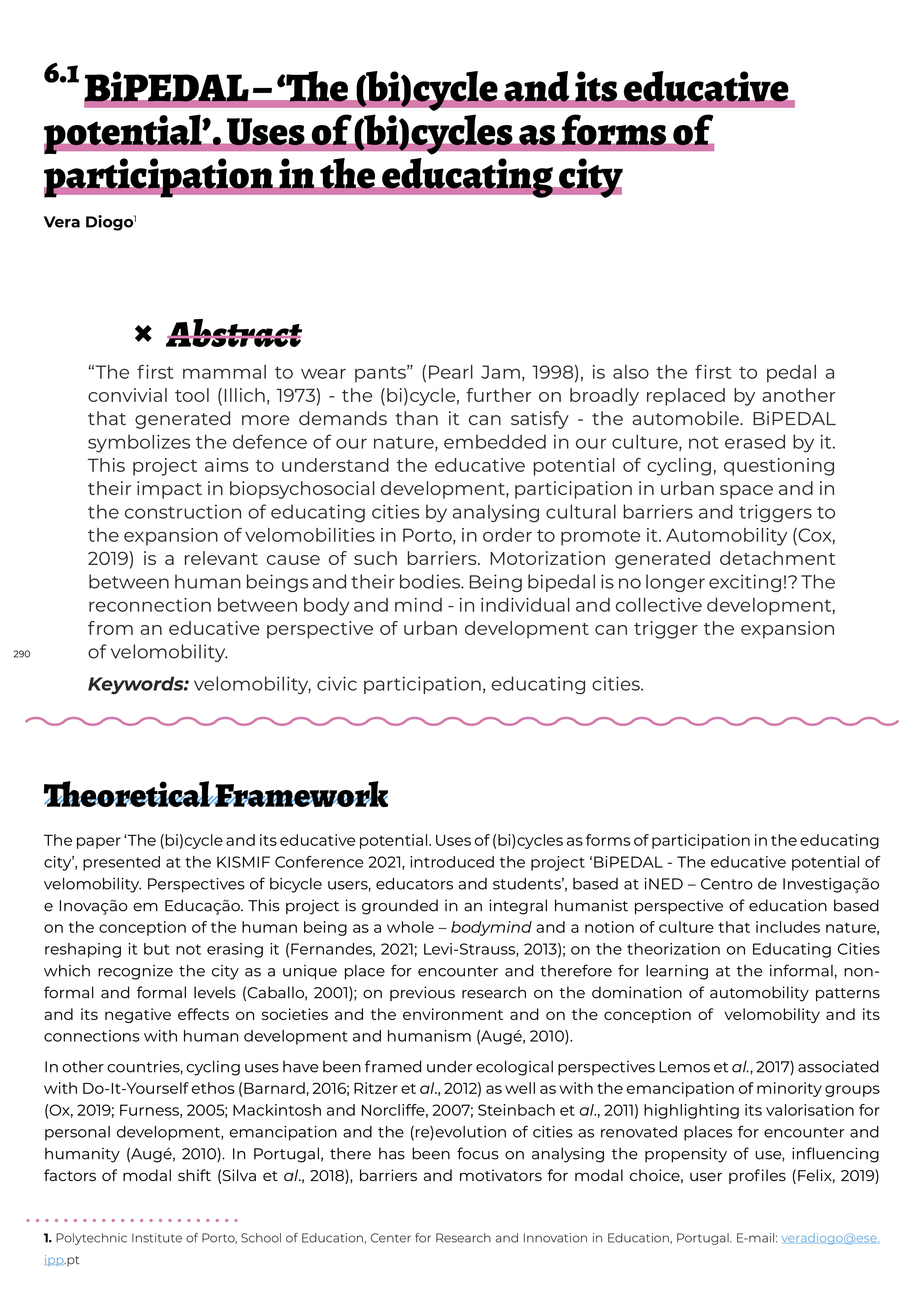 BiPEDAL – ‘The (bi)cycle and its educative potential’. Uses of (bi)cycles as forms of participation in the educating city