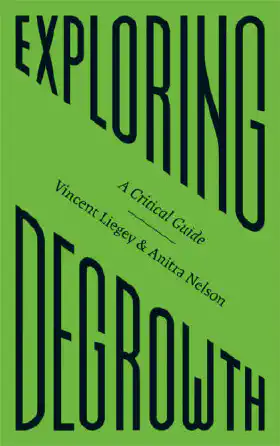 Exploring degrowth