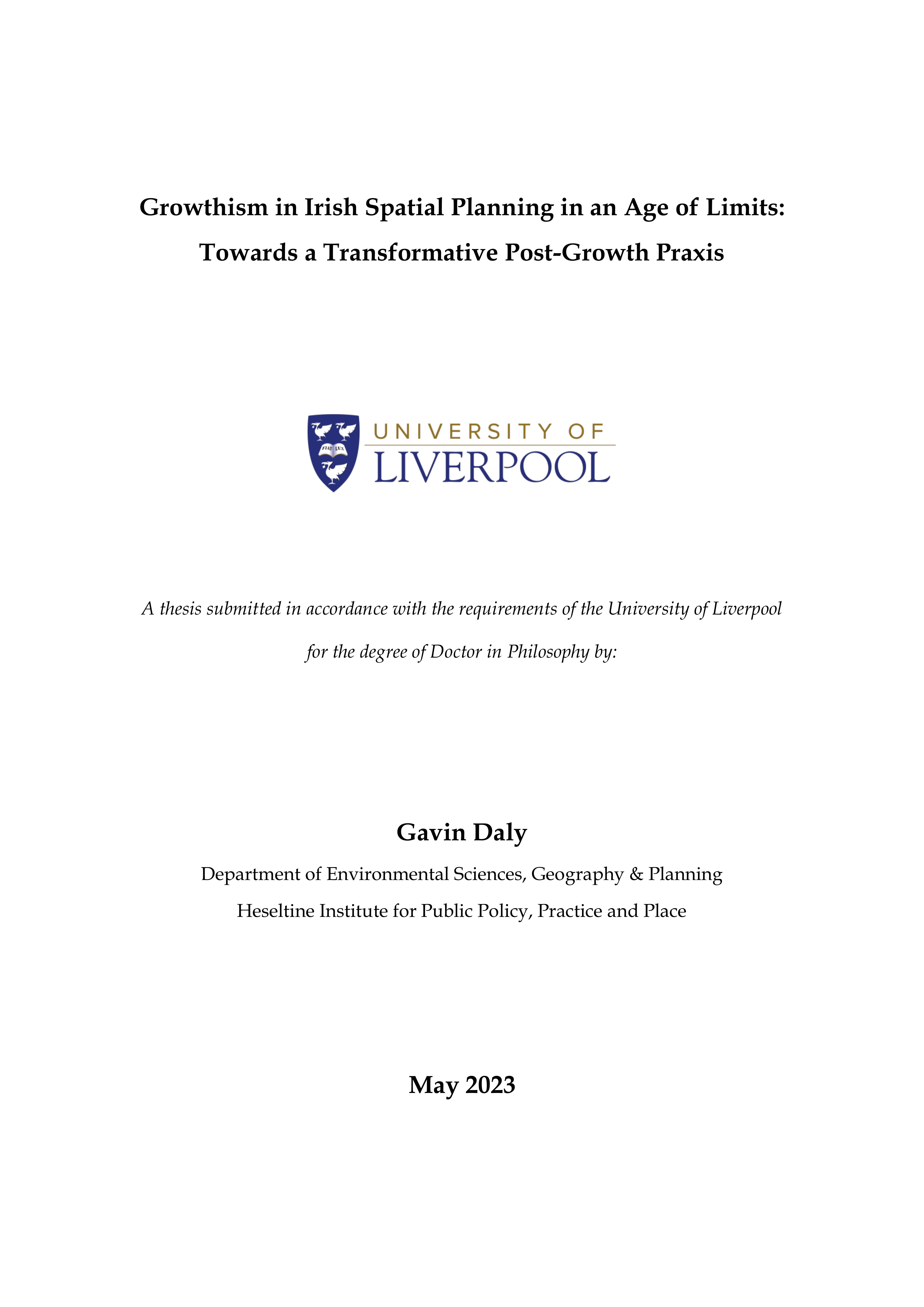 Growthism in Irish Spatial Planning in an Age of Limits: Towards a Transformative Post-Growth Praxis