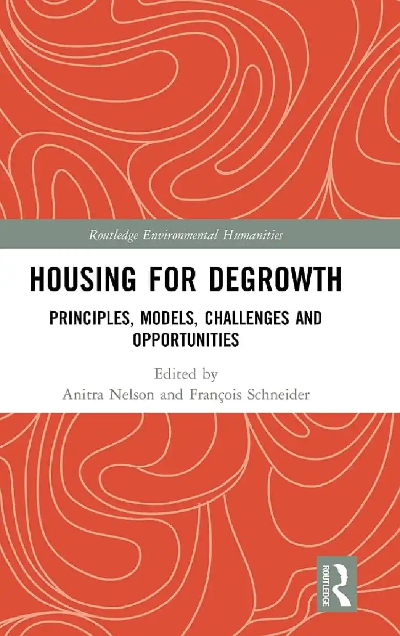 Housing for degrowth: an interview