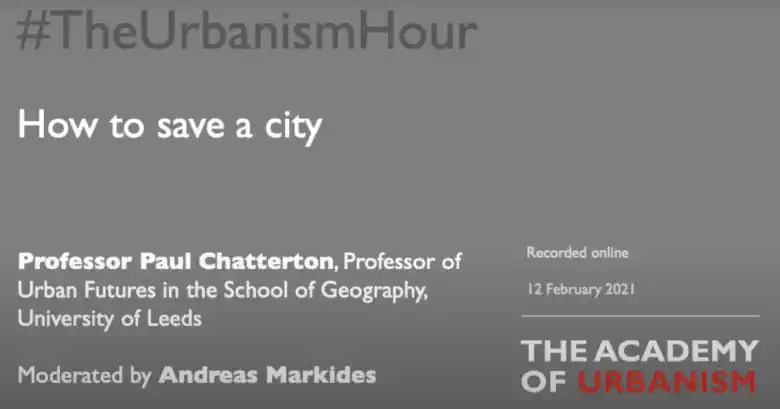How to save a city – with Paul Chatterton