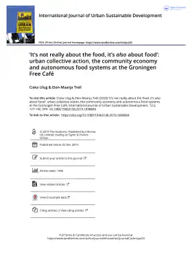 ‘It’s not really about the food, it’s also about food’: urban collective action, the community economy and autonomous food systems at the Groningen Free Café