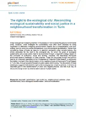 The right to the ecological city: Reconciling ecological sustainability and social justice in a neighbourhood transformation in Turin