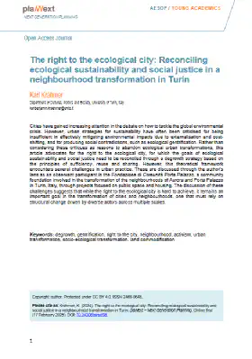 The right to the ecological city: Reconciling ecological sustainability and social justice in a neighbourhood transformation in Turin