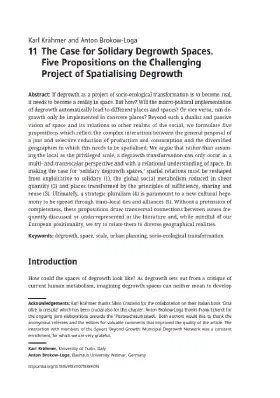 The Case for Solidary Degrowth Spaces. Five Propositions on the Challenging Project of Spatialising Degrowth