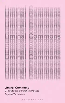 Liminal Commons Modern Rituals of Transition in Greece