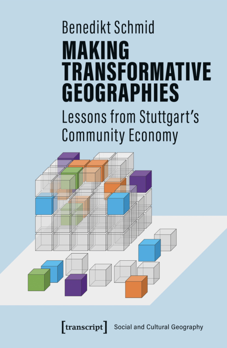 Making Transformative Geographies Lessons from Stuttgart's Community Economy