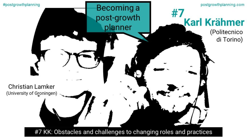 Becoming a post-growth planner #7: Karl Krähmer