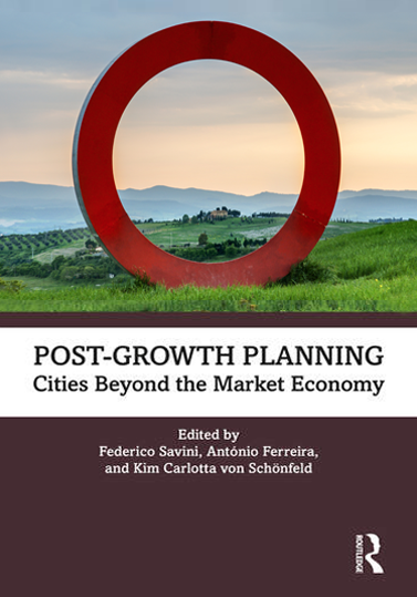 Post-Growth Planning Cities Beyond the Market Economy