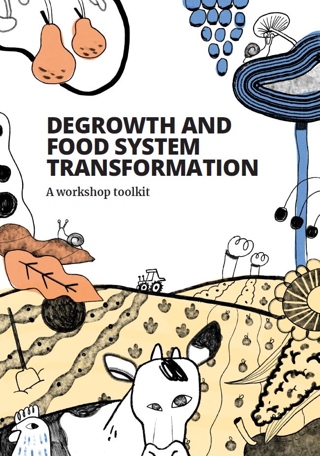 Degrowth and food system transformation: a workshop toolkit