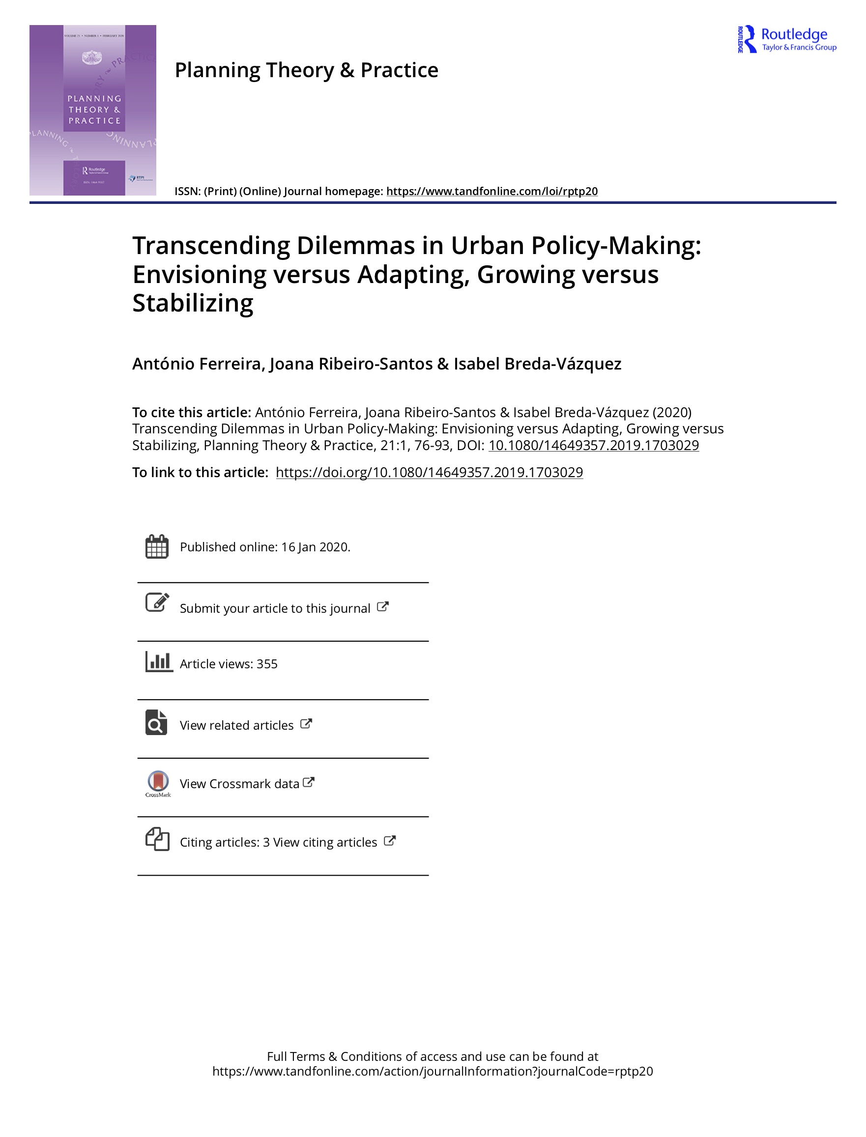 Transcending Dilemmas in Urban Policy-Making: Envisioning versus Adapting, Growing versus Stabilizing