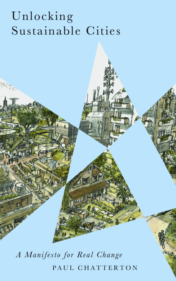Unlocking Sustainable Cities: A Manifesto for Real Change