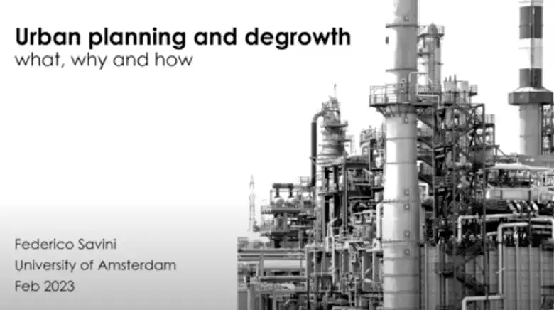 Degrowth, urbanization and spatial planning